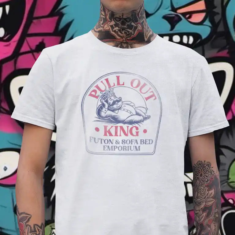 Adult humor t shirts featuring the Pull Out King Logo