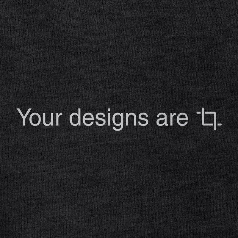 detail view of the your designs are crop graphic design t shirt by dodo tees made with high quality inks and materials