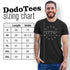 1776 t shirt sizing chart by Dodo Tees. The Fourth Of July Shirts are available in Small 28Lx19W. Medium 29Lx20.5W. Large 30Lx22W. XL 31Lx24W. 2XL 32Lx26W. 3XL is 33Lx28W.