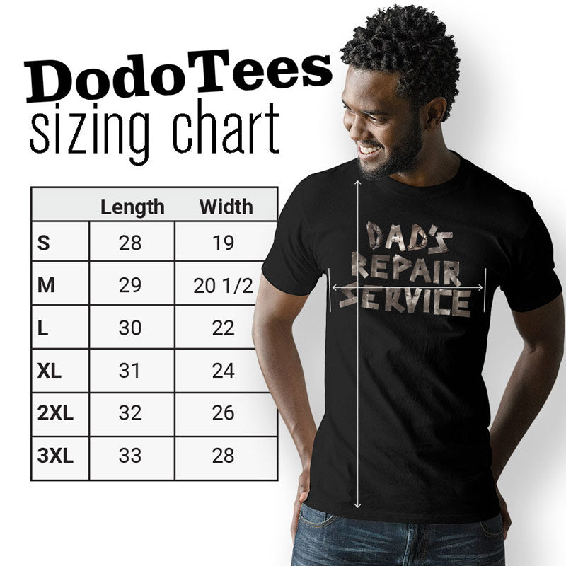 Fathers day t shirts sizing chart with model wearing dad’s repair service funny shirt