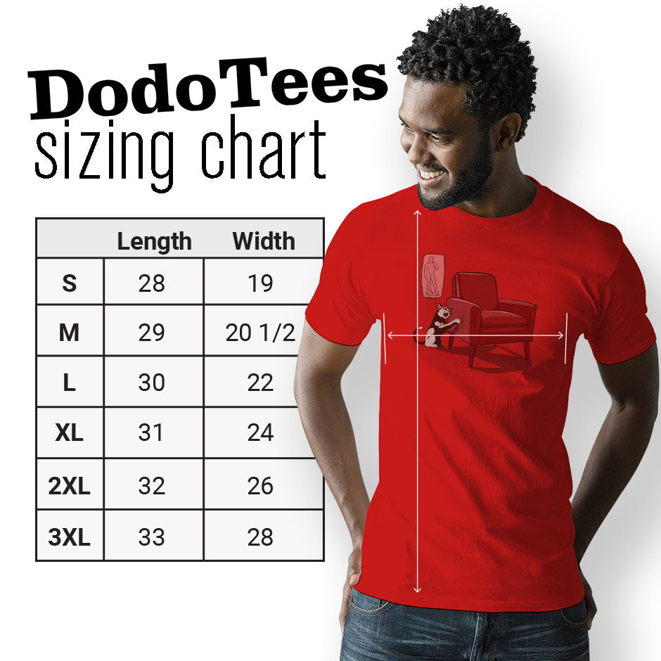 Funny Cat Shirts For Guys Sizing chart. The Artist Cat T Shirts are available in Small 28Lx19W. Medium 29Lx20.5W. Large 30Lx22W. XL 31Lx24W. 2XL 32Lx26W. 3XL is 33Lx28W.