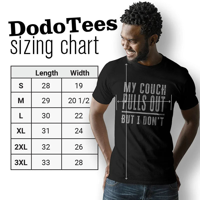 sizing chart for funny dirty shirts by dodo tees. available in sizes small to 3XL