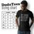 Funny Dirty Shirts sizing chart for Dodo Tees My Couch Pulls Out But I Dont design. The Offensive T Shirts are available in Small 28Lx19W. Medium 29Lx20.5W. Large 30Lx22W. XL 31Lx24W. 2XL 32Lx26W. 3XL is 33Lx28W.