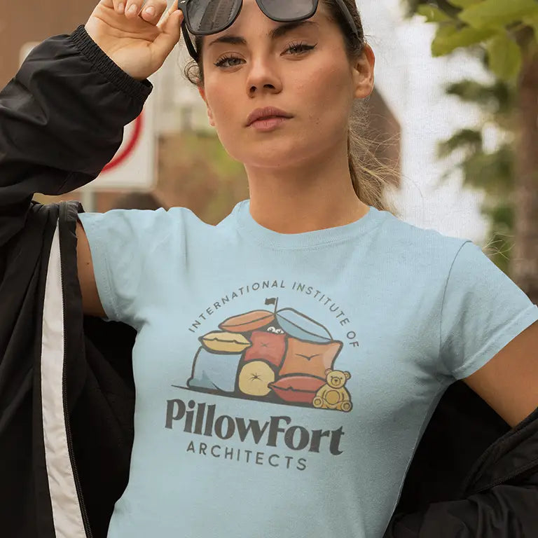 funny female shirt reading International Institute of Pillow Fort Architects