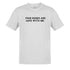 White Offensive t shirt that reads Your Nudes Are Safe With Me in black letters. The Funny Adult Shirts are side-seamed and have a printed neck tag. Design by Dodo Tees.