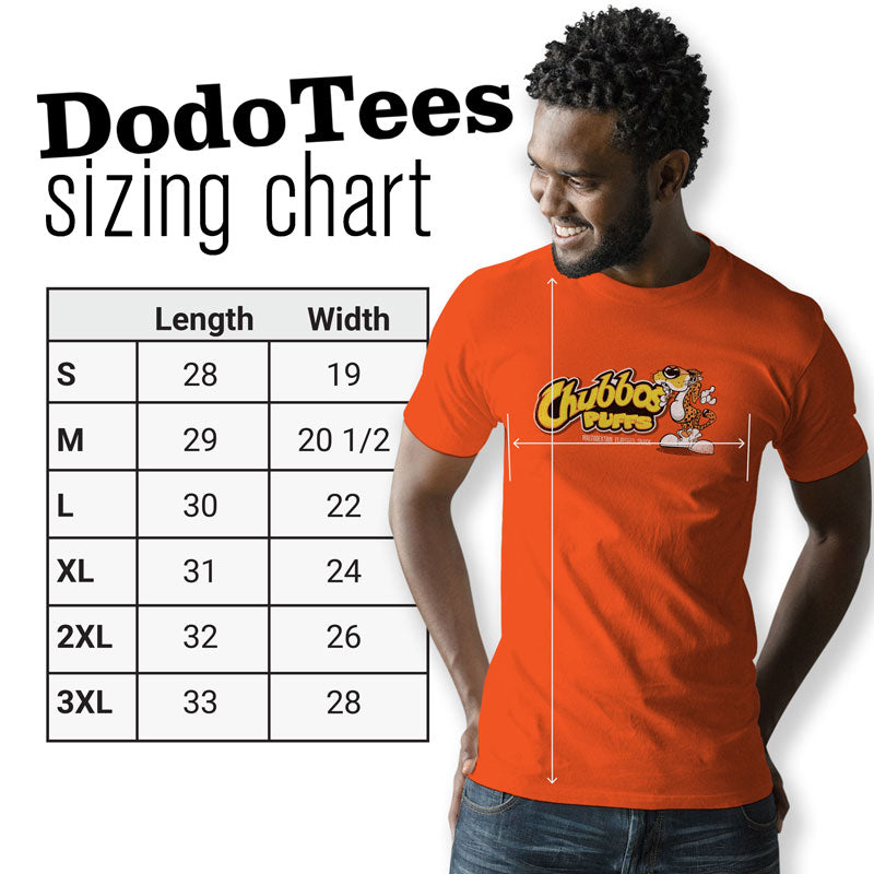 Sarcastic t shirts sizing chart for the Chubbos Puffs shirt by dodo tees available in sizes small to 3XL