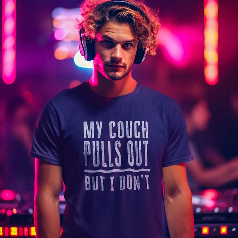 DJ in night club wearing adult humor shirt in navy my couch pulls out