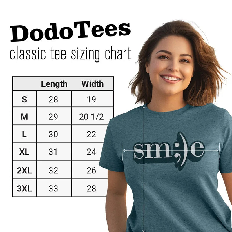 cute womens t shirt classic tee sizing chart. available in sizes small to 3XL