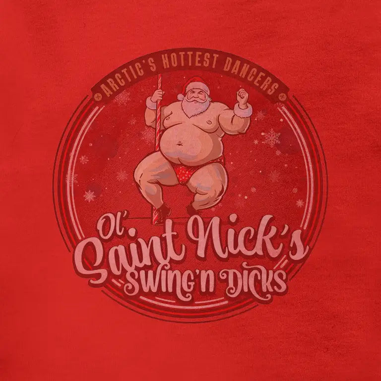 Ol Saint Nicks swing n stripper shirt is one of the funniest Christmas t shirts available