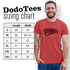 Hot rod t shirt sizing chart. The Dodo Tees Roadster shirt are are available in Small 28Lx19W. Medium 29Lx20.5W. Large 30Lx22W. XL 31Lx24W. 2XL 32Lx26W. 3XL is 33Lx28W.