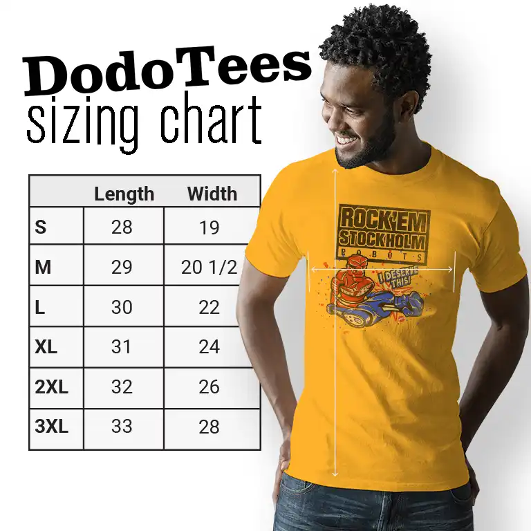 sizing chart for the Rock Em Stockholm Robots sarcastic pop culture shirt for men.