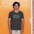 'I Find Your Lack Of Nudity Disturbing' silly gifts for men t shirt in a grey hue, combining comfort, style and humor