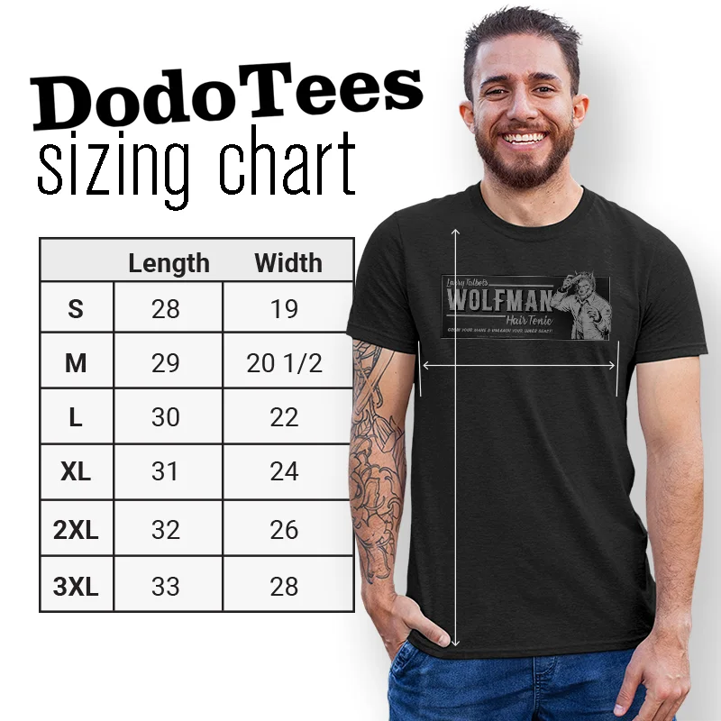 silly t shirts wolfman hair tonic sizing chart. available in sizes small to 3xl