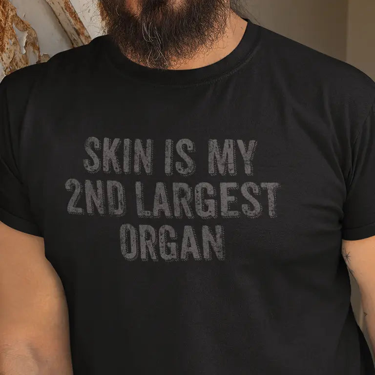 White Elephant present for men, shirt saying skin is my 2nd largest organ