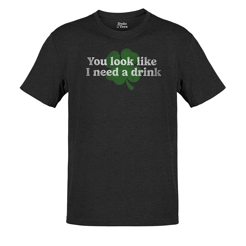 beer t shirt with you look like i need a drink type in heather charcoal