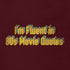 80s t shirt with im fluent in 80s movie quotes detail by dodo tees